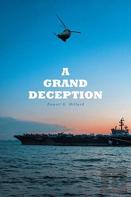 A Grand Deception