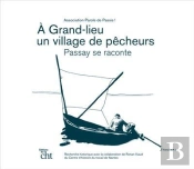 À Grand-Lieu, Un Village De Pêcheurs