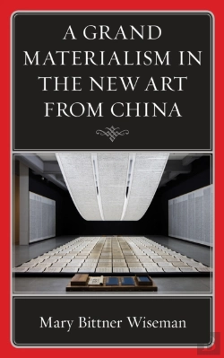 Bertrand.pt - A Grand Materialism In The New Art From China