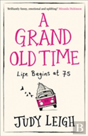 A Grand Old Time