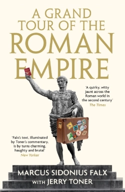 Bertrand.pt - A Grand Tour Of The Roman Empire By Marcus Sidonius Falx