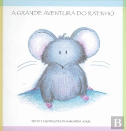 Bertrand.pt - A Grande Aventura do Ratinho