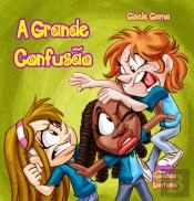 A Grande Confusão