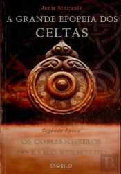 A Grande Epopeia dos Celtas II