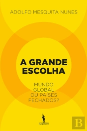A Grande Escolha