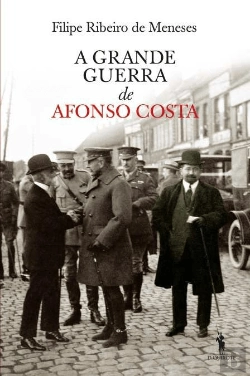 Bertrand.pt - A Grande Guerra de Afonso Costa
