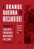 A Grande Guerra em Moçambique