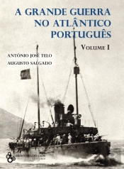 A Grande Guerra no Atlântico Português