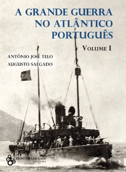 Bertrand.pt - A Grande Guerra no Atlântico Português