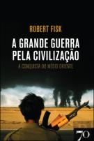 A Grande Guerra pela Civilização