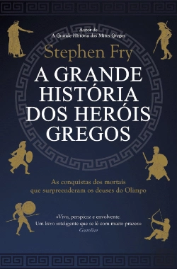 Bertrand.pt - A Grande História dos Heróis Gregos