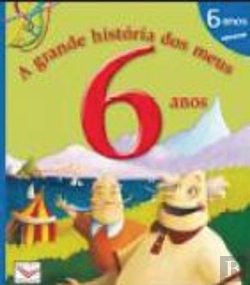 Bertrand.pt - A Grande História dos Meus 6 Anos