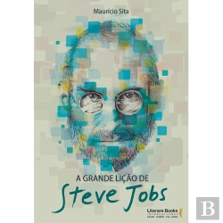 Bertrand.pt - A Grande Lição De Steve Jobs