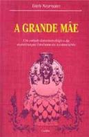 A Grande Mãe