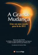 A Grande Mudança