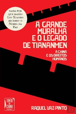 Bertrand.pt - A Grande Muralha e o Legado de Tiananmen