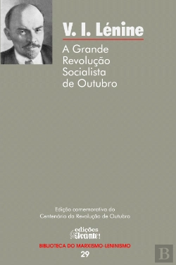 Bertrand.pt - A Grande Revolução Socialista de Outubro