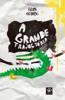 A Grande Trajectória