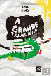 A Grande Trajectória