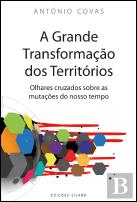 A Grande Transformação dos Territórios