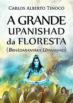 Bertrand.pt - A Grande Upanishad da Floresta