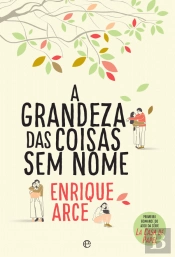 A Grandeza das Coisas Sem Nome