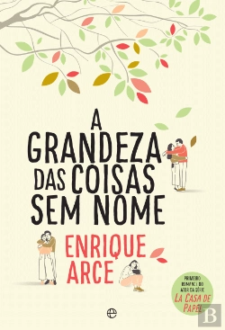 Bertrand.pt - A Grandeza das Coisas Sem Nome