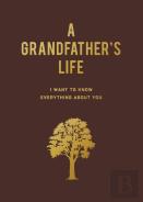 A Grandfather'S Life
