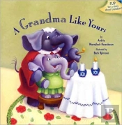 A Grandma Like Yours