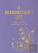 A Grandmother'S Life