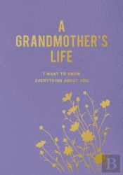 A Grandmother'S Life