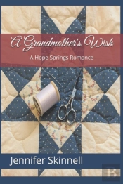 A Grandmother'S Wish