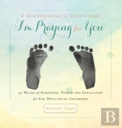 A Grandparent'S Devotional- I'M Praying For You