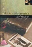 A Grandparent'S Legacy