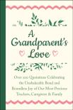 A Grandparent'S Love