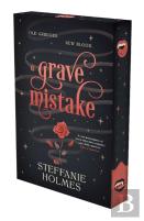 A Grave Mistake