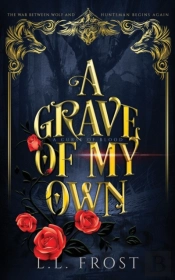 A Grave Of My Own