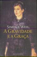 A Gravidade e a Graça
