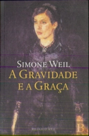 A Gravidade e a Graça