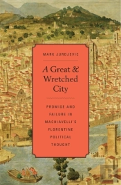 A Great And Wretched City