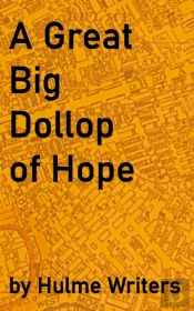 A Great Big Dollop Of Hope