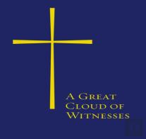 A Great Cloud Of Witnesses