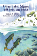 A Great Lakes Odyssey With Louis And Louise