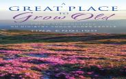 A Great Place To Grow Old