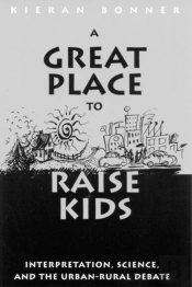 A Great Place To Raise Kids