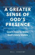 A Greater Sense Of God'S Presence