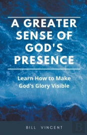 A Greater Sense Of God'S Presence