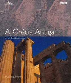 Bertrand.pt - A Grécia Antiga e o Mediterrâneo