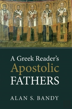 Bertrand.pt - A Greek Reader'S Apostolic Fathers
