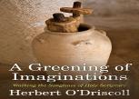 A Greening Of Imaginations